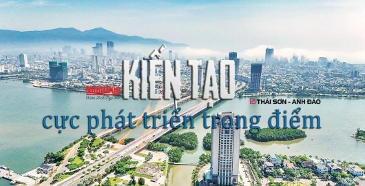 Kiến tạo cực phát triển trọng điểm