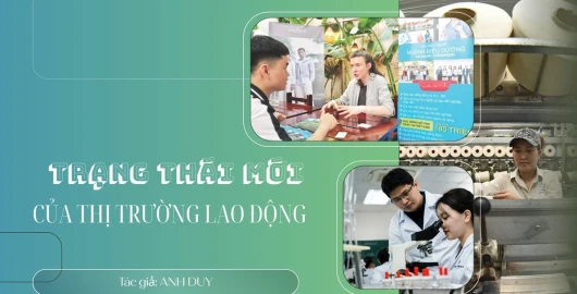 Trạng thái mới của thị trường lao động