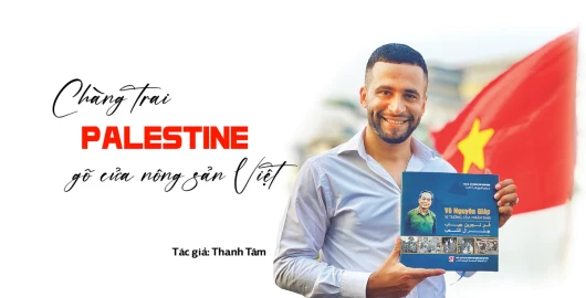 Chàng trai Palestine gõ cửa nông sản Việt