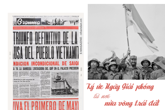 Ký ức Ngày Giải phóng từ nơi nửa vòng trái đất