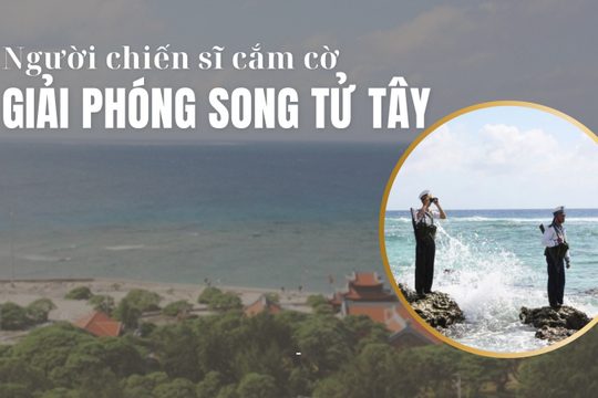 Người chiến sĩ cắm cờ giải phóng Song Tử Tây