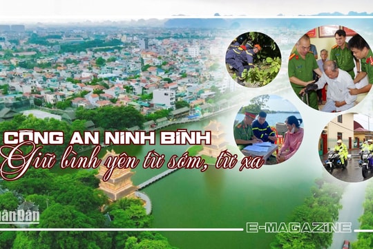 Công an Ninh Bình: Giữ bình yên từ sớm, từ xa