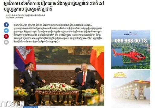 Truyền thông Campuchia ca ngợi tầm vóc lịch sử và tình hữu nghị tốt đẹp với Việt Nam